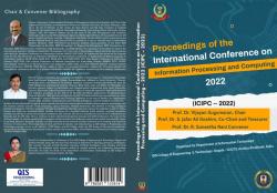 Cover for PROCEEDINGS OF THE INTERNATIONAL CONFERENCE ON INFORMATION PROCESSING AND COMPUTING – 2022 (ICIPC – 2022)
