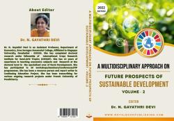 Cover for A MULTIDISCIPLINARY APPROACH ON FUTURE PROSPECTS OF SUSTAINABLE DEVELOPMENT VOLUME – 2