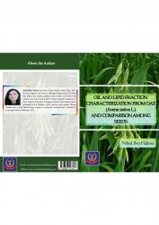 Cover for OIL AND LIPID FRACTION CHARACTERIZATION FROM OAT (Avena sativa L.) AND COMPARISON AMONG SEEDS:  Phospholipids and fatty acids importance