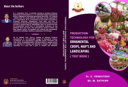 Cover for Production Technology for Ornamental Crops, MAP’S and Landscaping Text Book