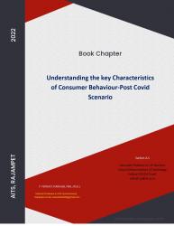 Cover for Understanding the key Characteristics of Consumer Behaviour-Post Covid Scenario