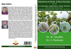 Cover for PROPAGATION STRATEGIES FOR THE VULNERABLE MEDICINAL TREE SPECIES, HILDEGARDIA POPULIFOLIA (ROXB.) SCHOTT & ENDL. (MALVACEAE)