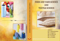 Cover for FIBRE AND YARN SCIENCE AND TEXTILE SCIENCE